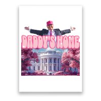 Trump 2024 Daddys Home Pink Classic Poster