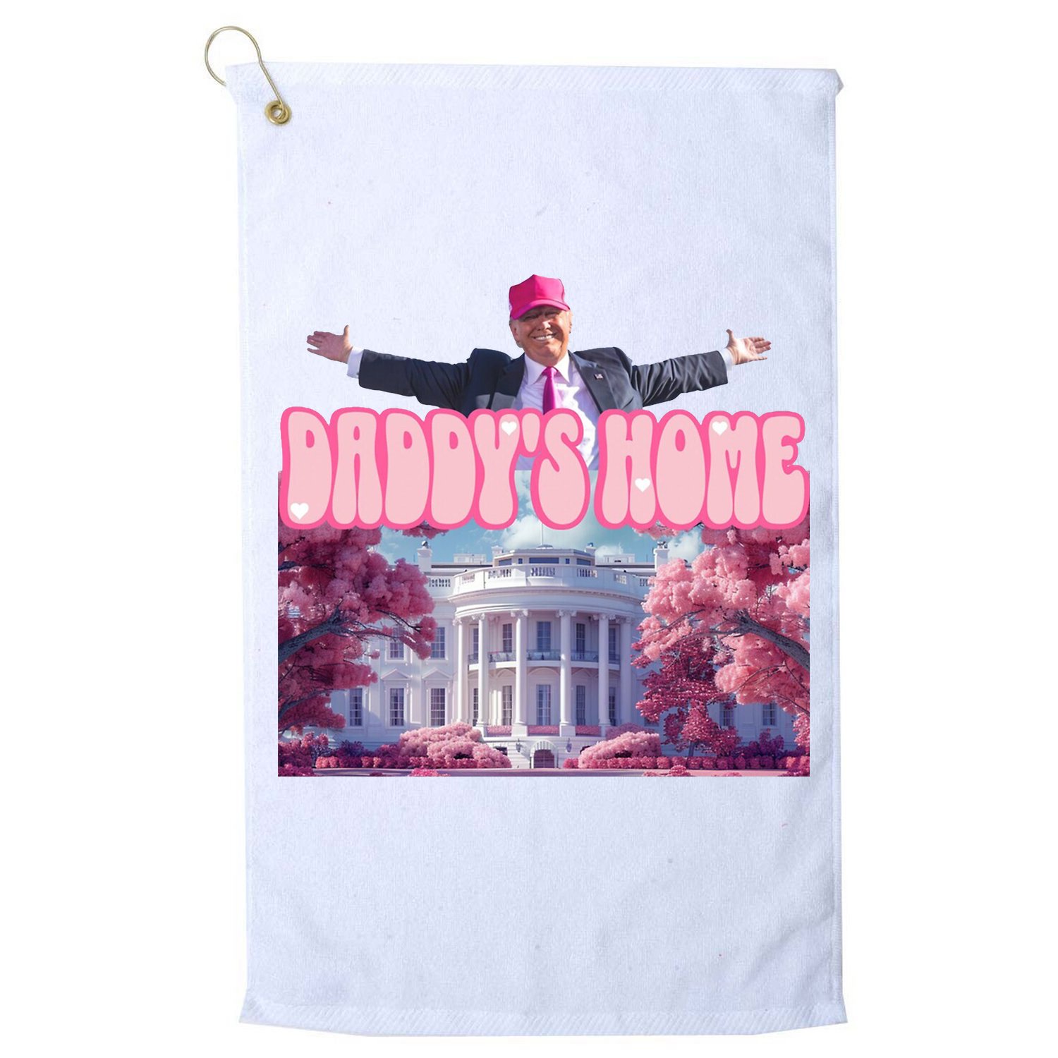 Trump 2024 Daddys Home Pink Classic Golf Towel