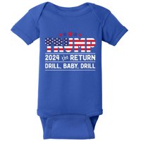 Trump 2024 Drill Drill Us Flag Republican 4th Of July Gift Baby Bodysuit