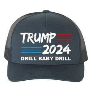 Trump 2024 Drill Baby Drill Yupoong Adult 5-Panel Trucker Hat