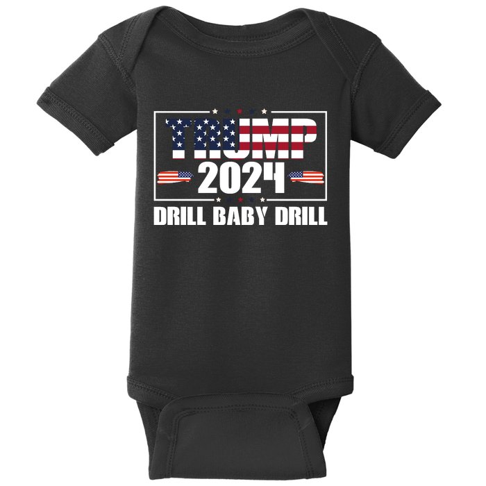 Trump 2024 Drill Baby Drill Baby Bodysuit