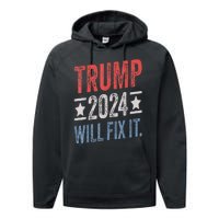 Trump 2024 Election Will Fix It Distressed Vintage Flag Performance Fleece Hoodie