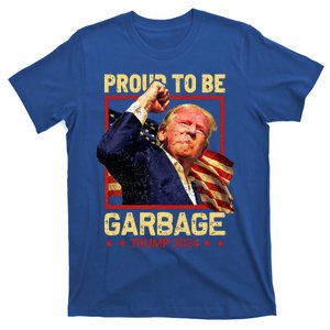 Trump 2024 Election Proud To Be Garbage Vote Trump President T-Shirt