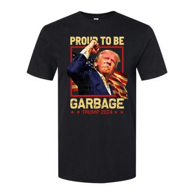 Trump 2024 Election Proud To Be Garbage Vote Trump President Softstyle CVC T-Shirt