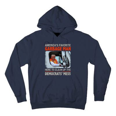 Trump 2024 Election Proud To Be Garbage Vote Trump President Tall Hoodie