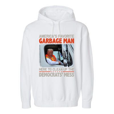 Trump 2024 Election Proud To Be Garbage Vote Trump President Garment-Dyed Fleece Hoodie