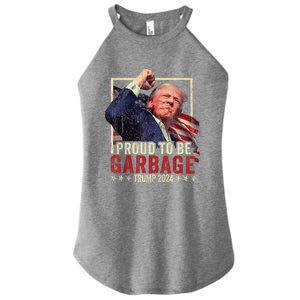 Trump 2024 Election Proud To Be Garbage Vote Trump President Women's Perfect Tri Rocker Tank