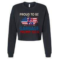 Trump 2024 Election Proud To Be Garbage Vote Trump Presiden Cropped Pullover Crew