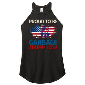 Trump 2024 Election Proud To Be Garbage Vote Trump Presiden Women's Perfect Tri Rocker Tank