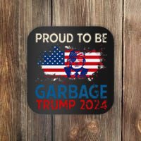 Trump 2024 Election Proud To Be Garbage Vote Trump Presiden Coaster