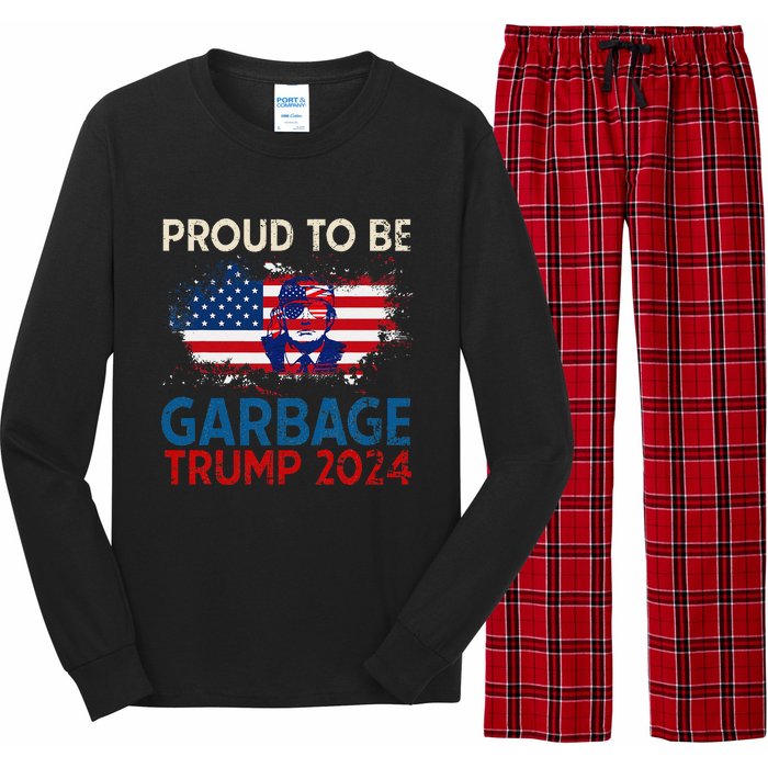 Trump 2024 Election Proud To Be Garbage Vote Trump Presiden Long Sleeve Pajama Set