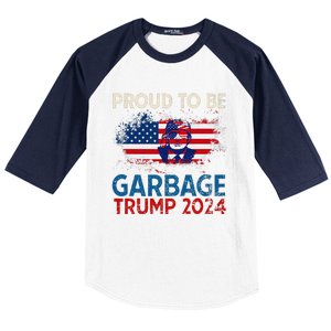 Trump 2024 Election Proud To Be Garbage Vote Trump Presiden Baseball Sleeve Shirt