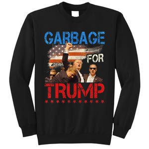 Trump 2024 Election Proud To Be Garbage Vote Trump President Tall Sweatshirt