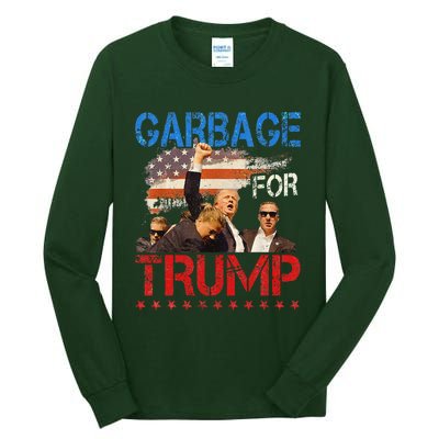 Trump 2024 Election Proud To Be Garbage Vote Trump President Tall Long Sleeve T-Shirt