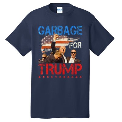 Trump 2024 Election Proud To Be Garbage Vote Trump President Tall T-Shirt