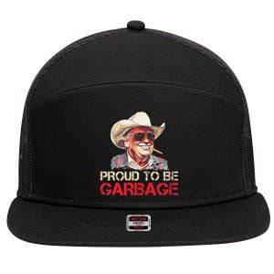 Trump 2024 Election Proud To Be Garbage Vote Trump President 7 Panel Mesh Trucker Snapback Hat