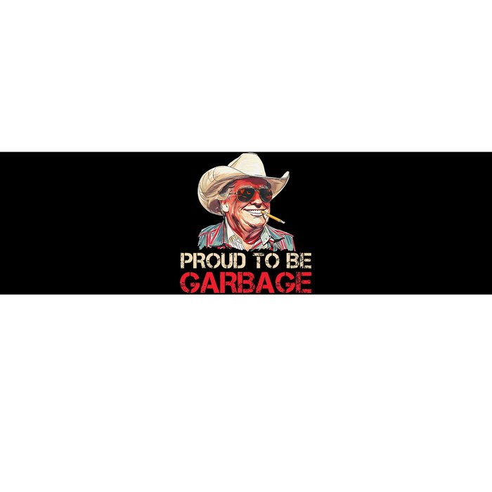 Trump 2024 Election Proud To Be Garbage Vote Trump President Bumper Sticker