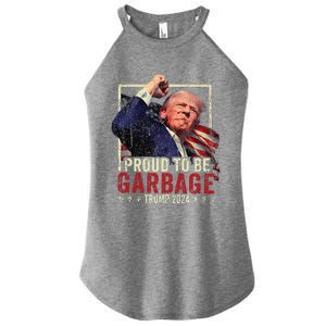 Trump 2024 Election Proud To Be Garbage Vote Trump President Women's Perfect Tri Rocker Tank