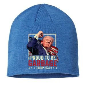 Trump 2024 Election Proud To Be Garbage Vote Trump President Sustainable Beanie