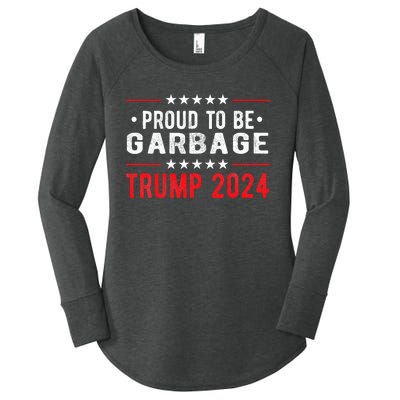 Trump 2024 Election Proud To Be Garbage Vote Trump President Women's Perfect Tri Tunic Long Sleeve Shirt