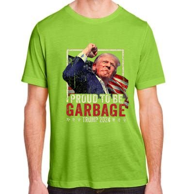 Trump 2024 Election Proud To Be Garbage Vote Trump President Adult ChromaSoft Performance T-Shirt