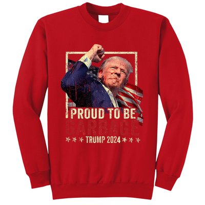 Trump 2024 Election Proud To Be Garbage Vote Trump President Sweatshirt