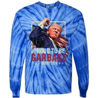 Trump 2024 Election Proud To Be Garbage Vote Trump President Tie-Dye Long Sleeve Shirt