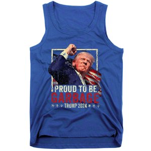 Trump 2024 Election Proud To Be Garbage Vote Trump President Tank Top