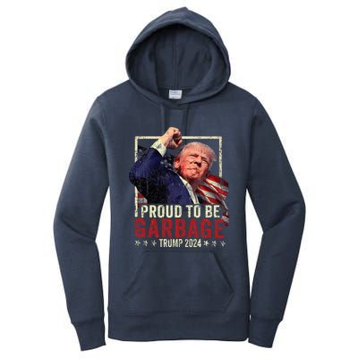 Trump 2024 Election Proud To Be Garbage Vote Trump President Women's Pullover Hoodie