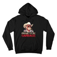 Trump 2024 Election Proud To Be Garbage Vote Trump President Hoodie