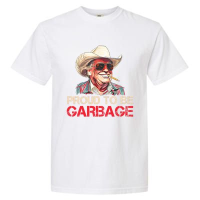 Trump 2024 Election Proud To Be Garbage Vote Trump President Garment-Dyed Heavyweight T-Shirt