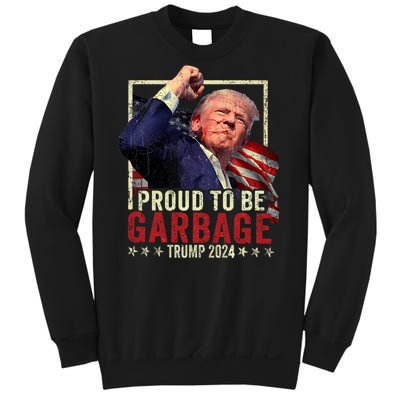 Trump 2024 Election Proud To Be Garbage Vote Trump President Sweatshirt