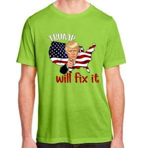 Trump 2024 Election Will Fix It Adult ChromaSoft Performance T-Shirt