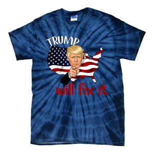 Trump 2024 Election Will Fix It Tie-Dye T-Shirt