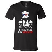 Trump 2024 Every Attack Strengthens Our Movement V-Neck T-Shirt