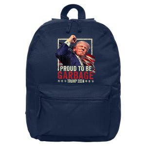 Trump 2024 Election Proud To Be Garbage Vote Trump President 16 in Basic Backpack