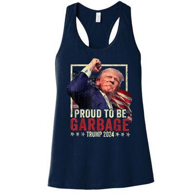 Trump 2024 Election Proud To Be Garbage Vote Trump President Women's Racerback Tank