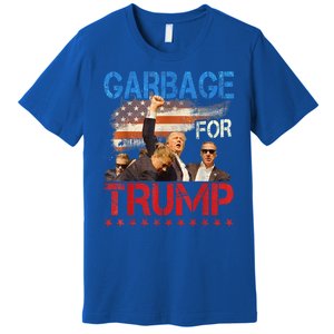 Trump 2024 Election Proud To Be Garbage Vote Trump President Premium T-Shirt