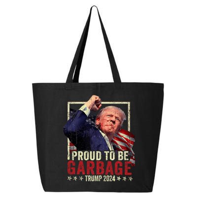 Trump 2024 Election Proud To Be Garbage Vote Trump President 25L Jumbo Tote