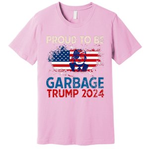 Trump 2024 Election Proud To Be Garbage Vote Trump Presiden Premium T-Shirt