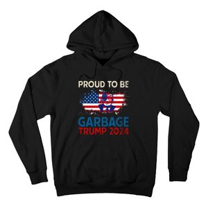 Trump 2024 Election Proud To Be Garbage Vote Trump Presiden Hoodie