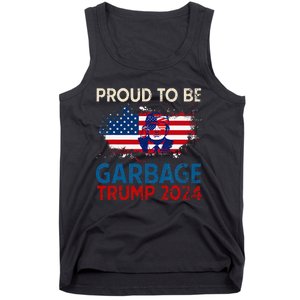 Trump 2024 Election Proud To Be Garbage Vote Trump Presiden Tank Top