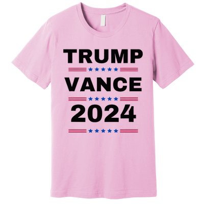 Trumpvance 2024 Election 2024 Trump For President Premium T-Shirt