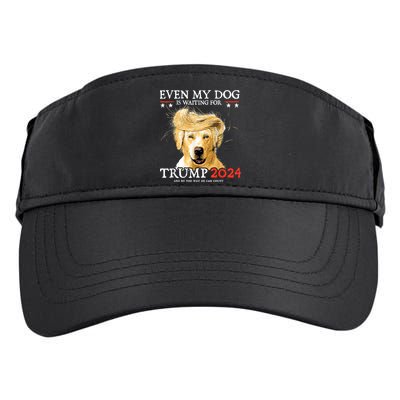 Trump 2024 Even My Dog Is Waiting For Trump 2024 Adult Drive Performance Visor