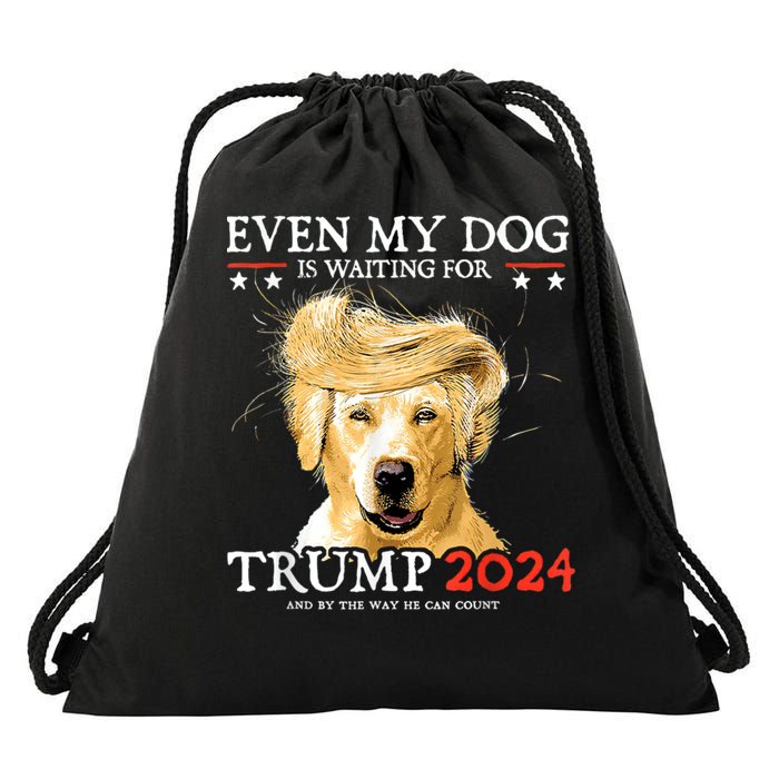 Trump 2024 Even My Dog Is Waiting For Trump 2024 Drawstring Bag