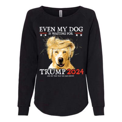 Trump 2024 Even My Dog Is Waiting For Trump 2024 Womens California Wash Sweatshirt