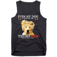 Trump 2024 Even My Dog Is Waiting For Trump 2024 Tank Top