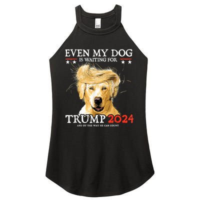 Trump 2024 Even My Dog Is Waiting For Trump 2024 Women's Perfect Tri Rocker Tank