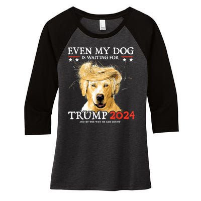 Trump 2024 Even My Dog Is Waiting For Trump 2024 Women's Tri-Blend 3/4-Sleeve Raglan Shirt