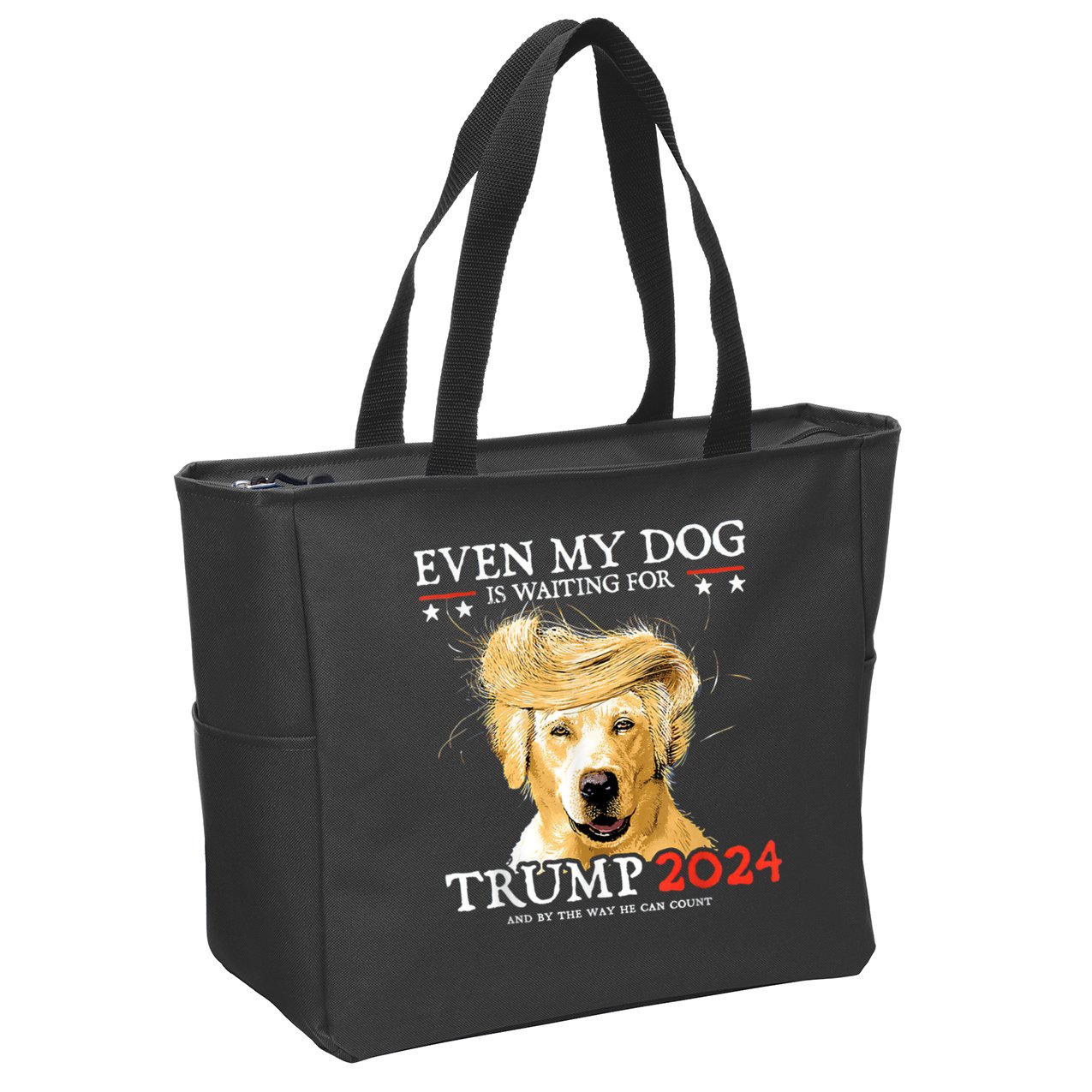 Trump 2024 Even My Dog Is Waiting For Trump 2024 Zip Tote Bag